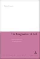 The Imagination of Evil: Detective Fiction and the Modern World 1441179682 Book Cover