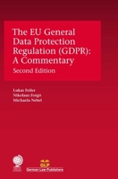 The Eu General Data Protection Regulation (Gdpr): A Commentary 1787424782 Book Cover