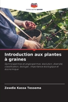 Introduction aux plantes à graines (French Edition) 6208240409 Book Cover