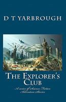 THE EXPLORER'S CLUB 1453732918 Book Cover