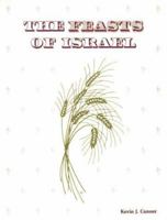 The Feasts of Israel 0914936425 Book Cover