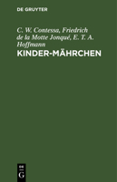Kinder - Märchen. 3112639014 Book Cover