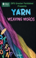 Yarn: Weaving Words 936016559X Book Cover