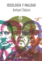 Ideología y maldad B08VM82Y41 Book Cover