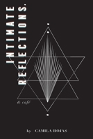 Intimate Reflections 1716631580 Book Cover