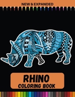 Rhino Coloring Book (New & Expanded): A Unique Collection Of Coloring Pages B08P3H12JG Book Cover