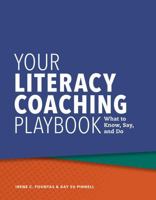 Your Literacy Coaching Playbook: What to Know, Say, and Do 0325028729 Book Cover