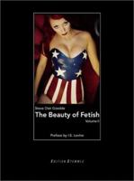 The Beauty of Fetish: Volume 2 3908163420 Book Cover