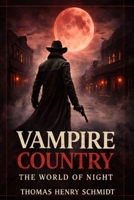 Vampire Country The World of Night B0GHMZ7Q7P Book Cover
