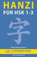 Hanzi for HSK 1-3 1533491984 Book Cover