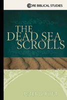 The Dead Sea Scrolls: An Essential Guide (Essential Guides) 0687494494 Book Cover