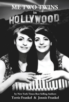 Me Two Twins in Hollywood 1543971121 Book Cover