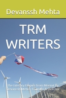 TRM WRITERS: The Literary Empire from Meerut By Devanssh Mehta, Founder & Director B0F437QRTT Book Cover