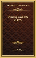 Dreissig Gedichte (1917) 1161141790 Book Cover