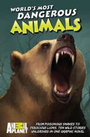 Animal Planet: World's Most Dangerous Animals 0982750730 Book Cover