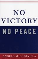 No Victory, No Peace 0742550036 Book Cover