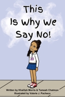 Why we say No! B0C76DLSZL Book Cover