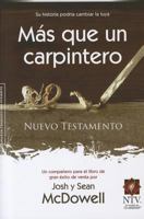 Más que un carpintero Nuevo Testamento (NTV) 0789919605 Book Cover