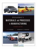 DeGarmo's Materaisl and Processes in Manufacturing 1118169255 Book Cover