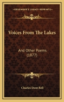 Voices From The Lakes: And Other Poems 102378355X Book Cover