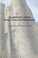 Hammond Castle 138724325X Book Cover