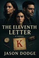 The Eleventh Letter (The Letter Murders) B0GWRMFRDX Book Cover