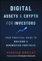 Digital Assets for All: A Practical Guide to the Future of Investing 1394421052 Book Cover