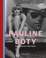 Pauline Boty: British Pop Art's Sole Sister 0711287546 Book Cover