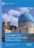 Contemporary Domestic and Foreign Policies of Iran 3030453359 Book Cover