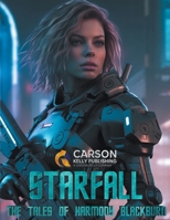 Starfall: The Tales Of Harmony Blackburn B0CND51RHN Book Cover