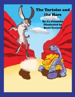 The Tortoise and the Hare 1735923699 Book Cover