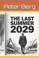 The Last Summer 2029 B0HD2TK11Z Book Cover
