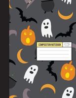 Halloween Pumpkin Ghosts And Batman Trick Or Treat Wide Ruled Inside Notebook: Composition Notebook ,8.15 x 11 Inch ,110 page 1974499928 Book Cover