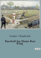 Baseball Joe Home Run King 1836572778 Book Cover