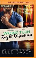 Wrong Turn, Right Direction 1477848711 Book Cover