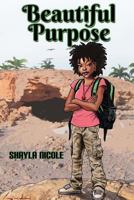 Beautiful Purpose 069266596X Book Cover