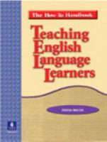 Teaching English Language Learners: The How To Handbook 0131500880 Book Cover