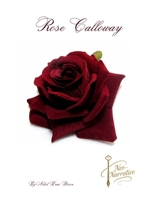 Rose Calloway B0C7T1ML2R Book Cover