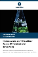 Meeresalgen der Chandipur-Küste: Diversität und Bewertung (German Edition) 6630148584 Book Cover