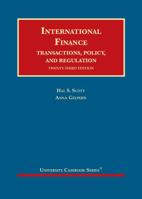 International Finance, Transactions, Policy, and Regulation (University Casebook Series) 1634602048 Book Cover