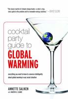 Cocktail Party Guide to Global Warming: everything you need to know to converse intelligently about global warming 059547053X Book Cover