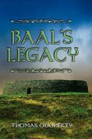 Baal's Legacy 1606935097 Book Cover