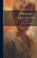 Frederic Leighton 1021273015 Book Cover