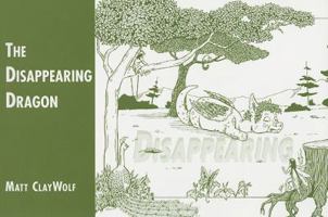 The Disappearing Dragon 0533156211 Book Cover