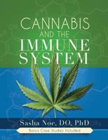Cannabis and the Immune System 0692198261 Book Cover