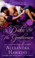 A Duke but No Gentleman 1250064724 Book Cover