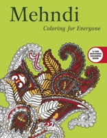 Mehndi: Coloring for Everyone 1510704337 Book Cover