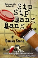 Sip Sip Bang Bang B09HG4TXQT Book Cover