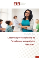 L'identité professionnelle de l'enseignant universitaire débutant 6203450790 Book Cover