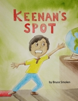 Keenan's Spot B09KDRD1GG Book Cover